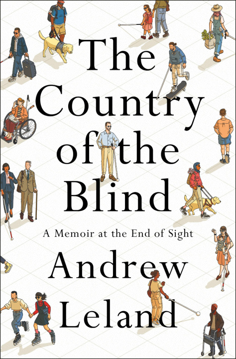 Książka The Country of the Blind: A Memoir at the End of Sight 