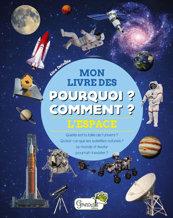 Book L'espace - Mon livre des pourquoi comment Delvaille
