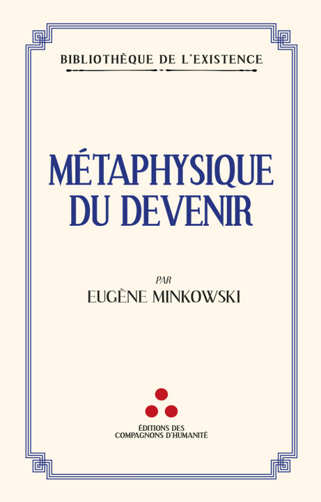Carte Métaphysique du devenir Eugène Minkowski