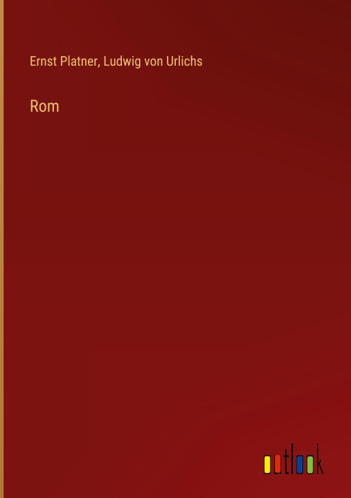 Buch Rom Ludwig Von Urlichs