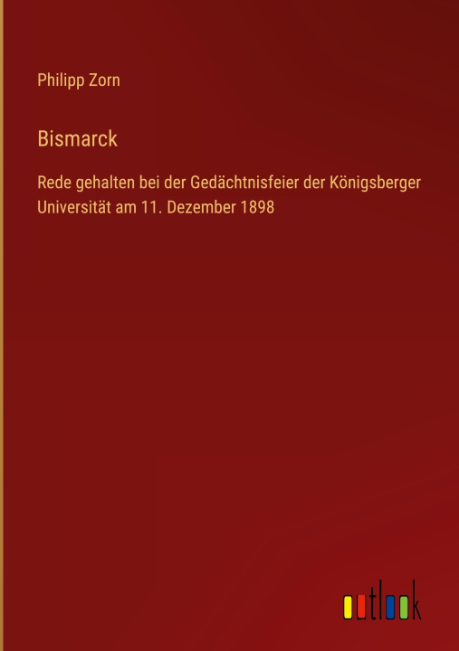 Knjiga Bismarck Philipp Zorn