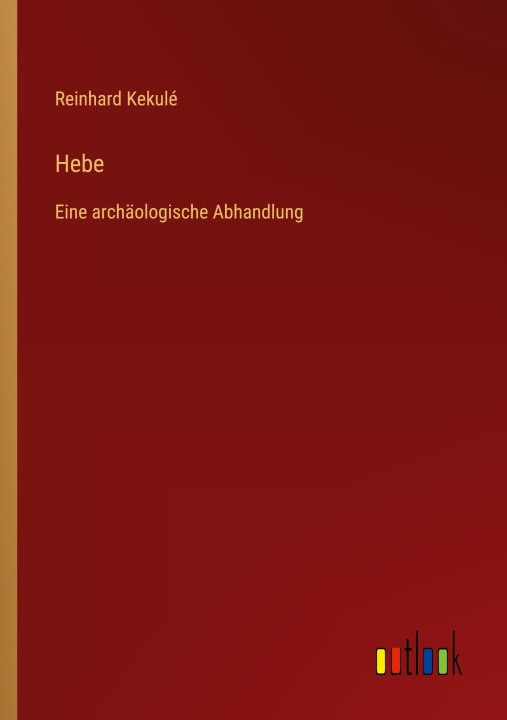 Knjiga Hebe Reinhard Kekulé
