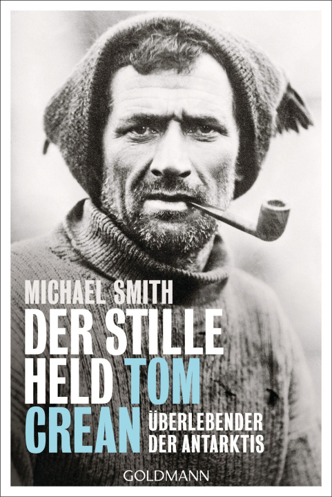 Knjiga Der stille Held Tom Crean Michael Smith