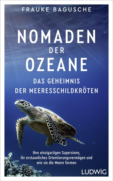 Kniha Nomaden der Ozeane - Das Geheimnis der Meeresschildkröten 