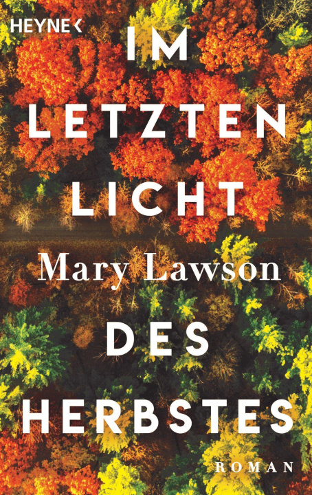 Kniha Im letzten Licht des Herbstes Sabine Lohmann