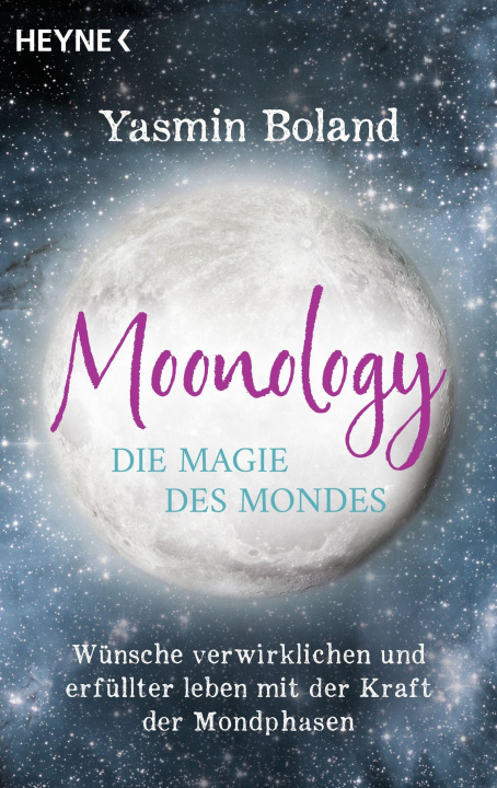 Kniha Moonology - Die Magie des Mondes Diane Von Weltzien