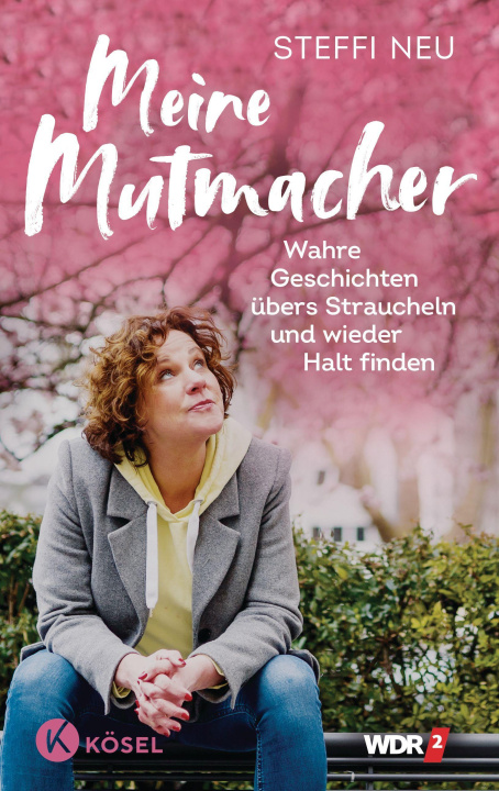 Книга Meine Mutmacher Steffi Neu