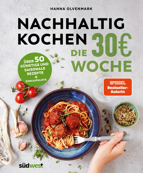 Kniha Nachhaltig Kochen: die 40EUR-Woche Katrin Höller