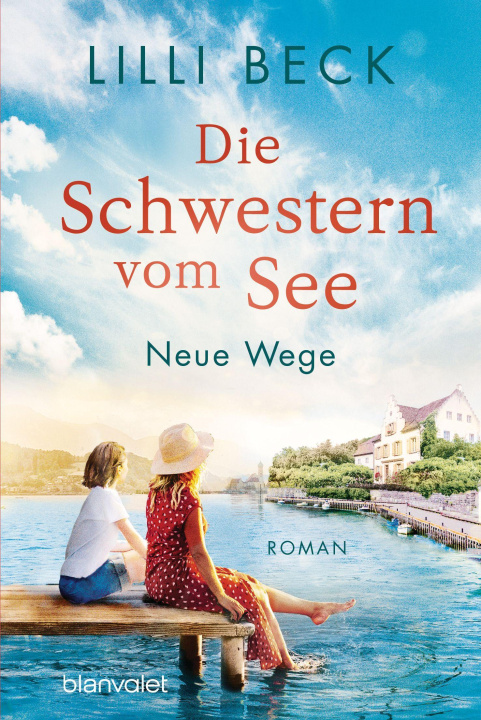 Kniha Die Schwestern vom See - Neue Wege 