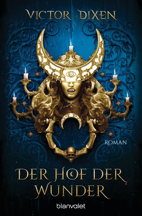 Könyv Vampyria - Der Hof der Wunder Bernd Stratthaus