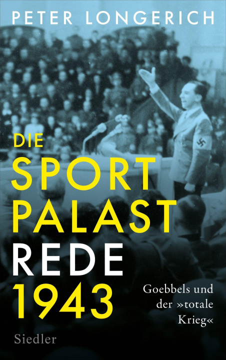 Kniha Die Sportpalast-Rede 1943 