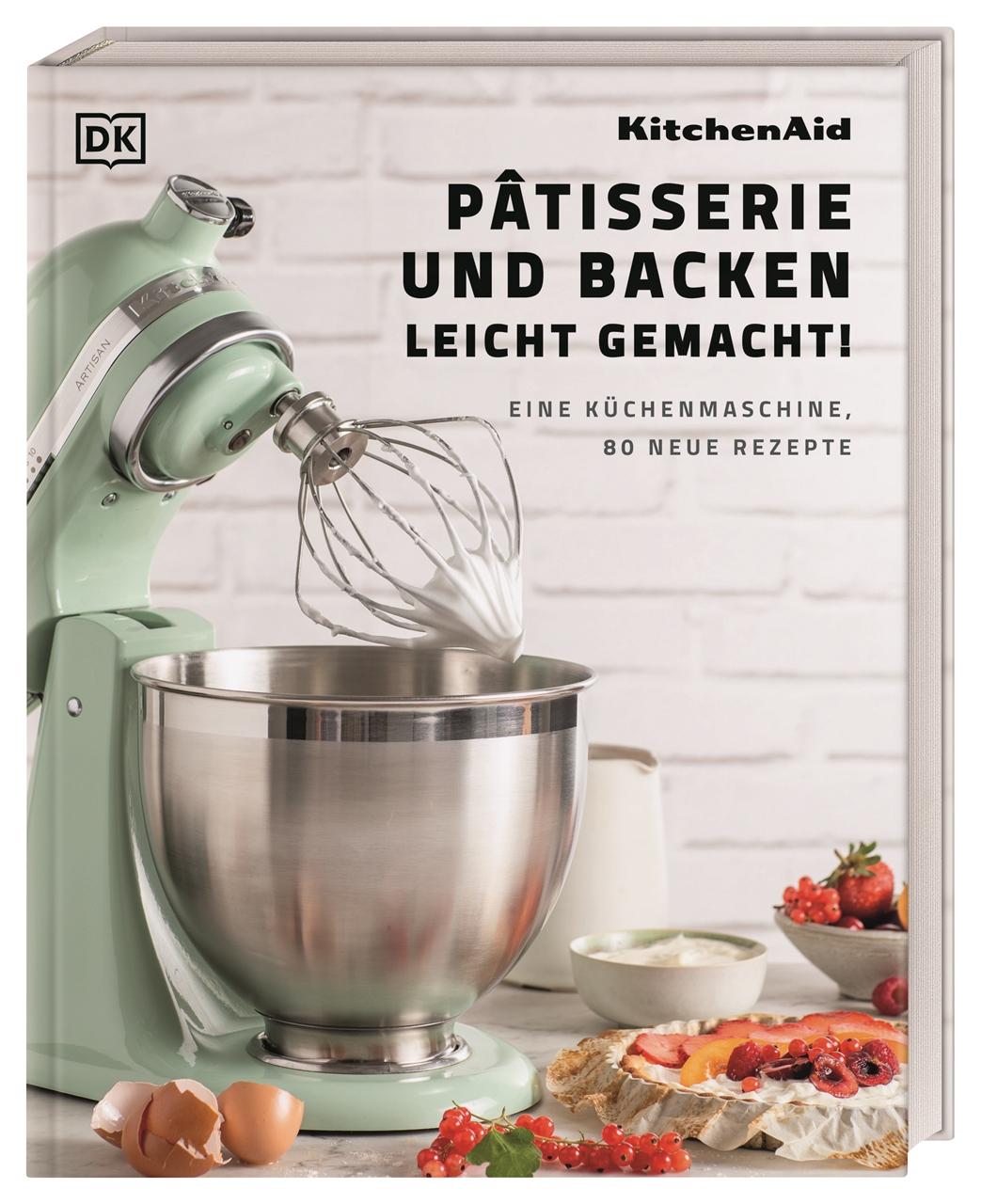 Książka Kitchenaid: Pâtisserie und Backen leicht gemacht 