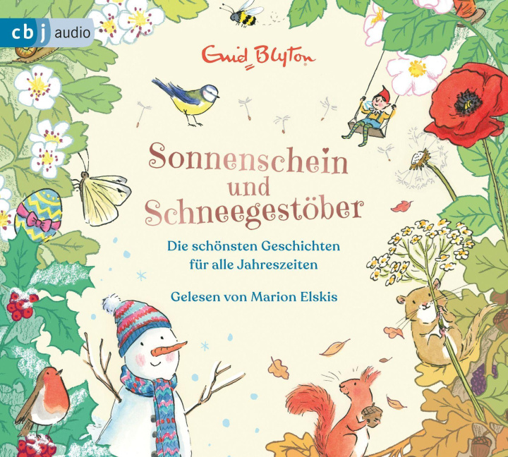 Audio Sonnenschein und Schneegestöber - Die schönsten Geschichten für alle Jahreszeiten Marion Elskis