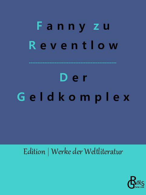 Knjiga Der Geldkomplex Redaktion Gröls-Verlag