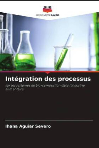 Knjiga Intégration des processus Ihana Aguiar Severo