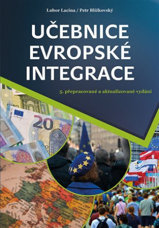 Kniha Učebnice evropské integrace Lubor Lacina