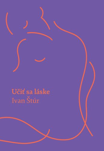 Könyv Učiť sa láske Ivan Štúr