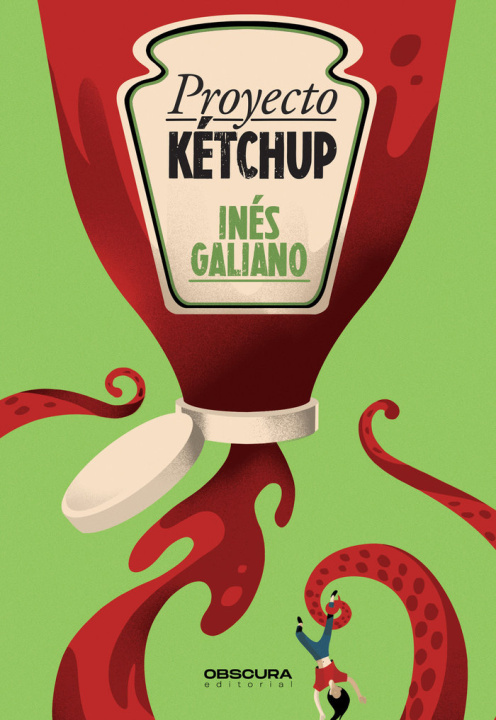Knjiga Proyecto Kétchup GALIANO