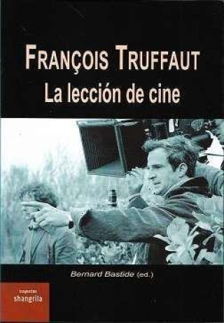 Könyv François Truffaut : la lección de cine 