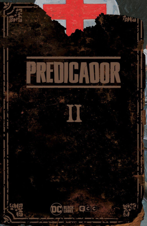 Knjiga Predicador vol. 02 (Edición deluxe) (Segunda edición) ENNIS