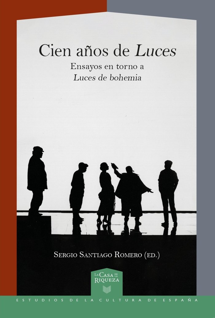 Knjiga Cien a?os de "Luces" SERGIO SANTIAGO ROMERO