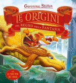 Könyv origini del Regno della Fantasia Geronimo Stilton