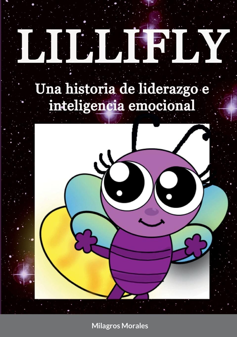 Knjiga LILLIFLY Milagros Morales