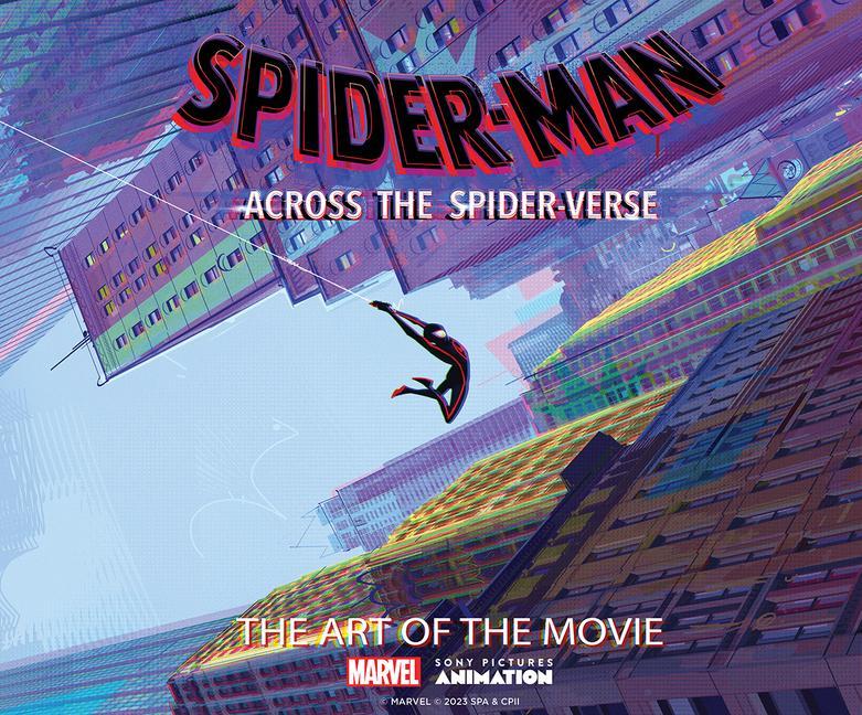 Book Spider-Man: Across the Spider-Verse: The Art of the Movie Sony Pictures
