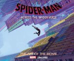 Kniha Spider-Man: Across the Spider-Verse: The Art of the Movie Sony Pictures