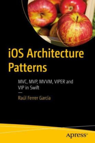Book iOS Architecture Patterns Raúl García