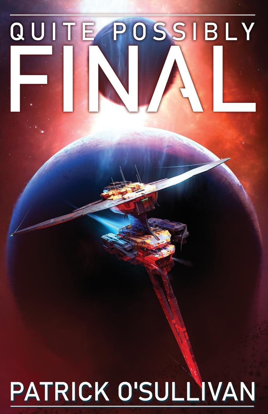 Boek Quite Possibly Final Patrick O'Sullivan