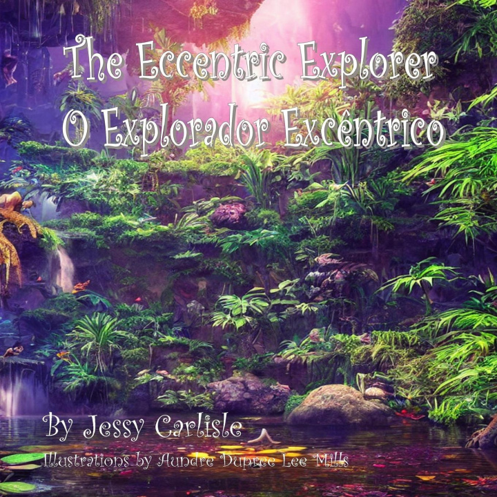 Kniha The Eccentric Explorer (O Explorador Exc?ntrico) 