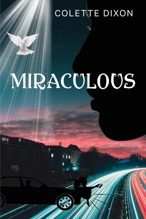 Книга Miraculous Colette Dixon