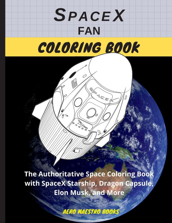 Könyv SpaceX Fan Coloring Book 