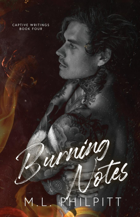 Knjiga Burning Notes M.L. Philpitt