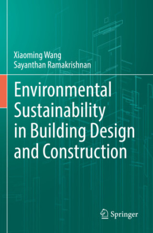 Carte Environmental Sustainability in Building Design and Construction Xiaoming Wang