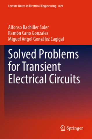 Livre Solved Problems for Transient Electrical Circuits Alfonso Bachiller Soler