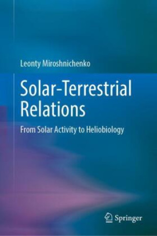 Knjiga Solar-Terrestrial Relations Leonty Miroshnichenko