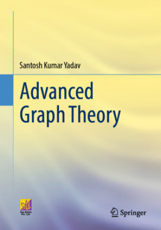 Książka Advanced Graph Theory Santosh Kumar Yadav