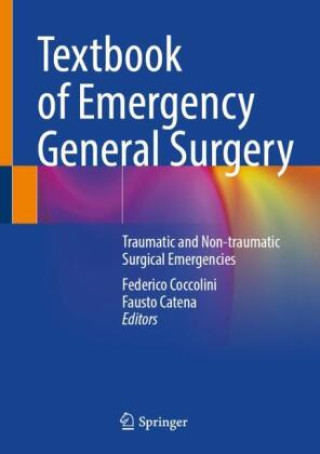 Книга Textbook of Emergency General Surgery Federico Coccolini