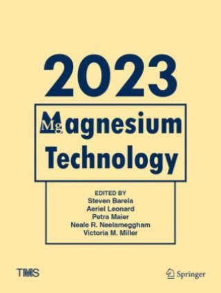 Buch Magnesium Technology 2023 Steven Barela