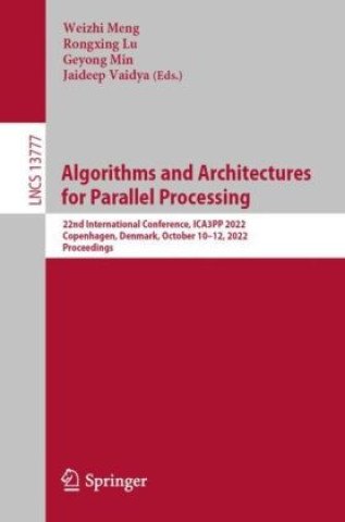 Libro Algorithms and Architectures for Parallel Processing Weizhi Meng