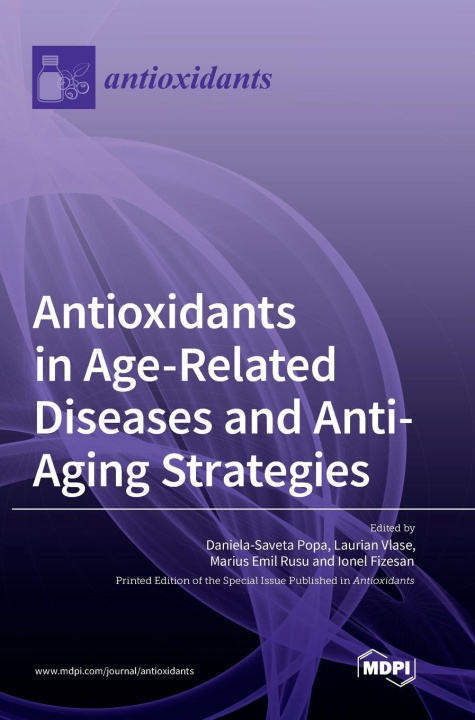 Kniha Antioxidants in Age-Related Diseases and Anti-Aging Strategies 