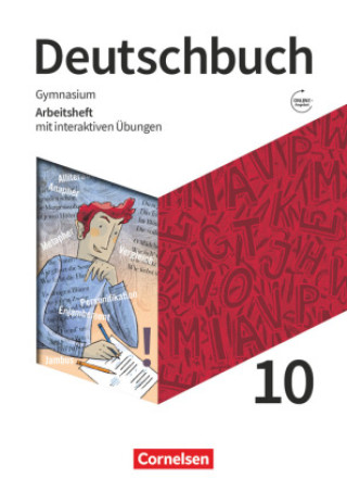 Libro Deutschbuch Gymnasium 10. Schuljahr. Zu den Ausgaben Allgemeine Ausgabe und Niedersachsen - Arbeitsheft mit interaktiven Übungen online Andrea Wagener