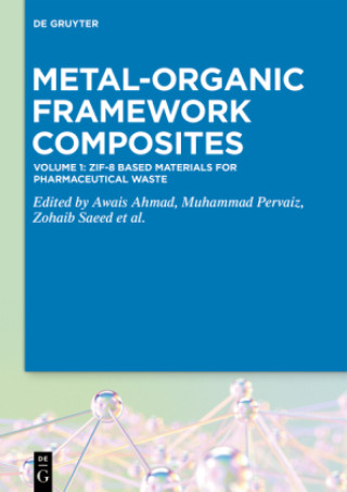 Livro ZIF-8 Based Materials for Pharmaceutical Waste Awais Ahmad