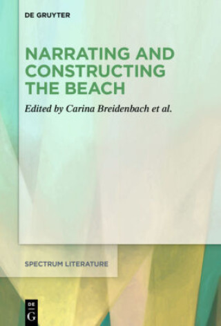 Книга Narrating and Constructing the Beach Carina Breidenbach