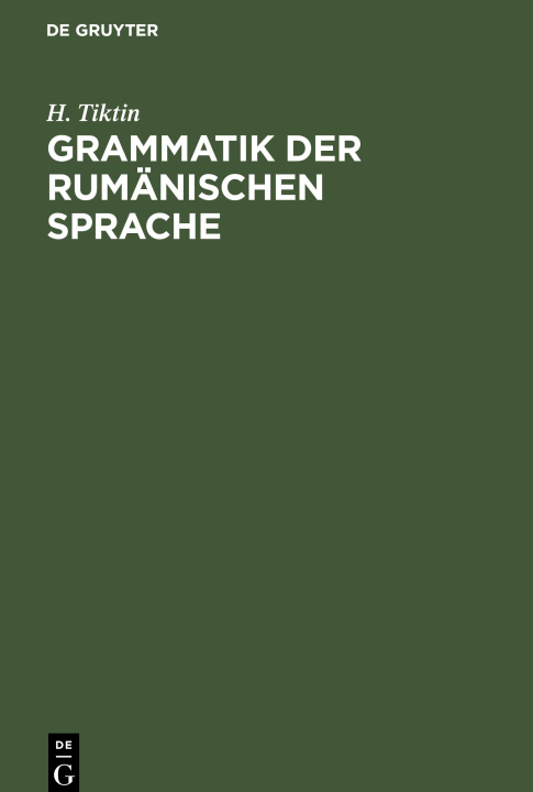 Książka Grammatik der rumänischen Sprache 