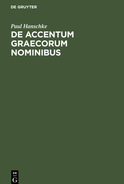 Libro De Accentum Graecorum Nominibus Paul Hanschke