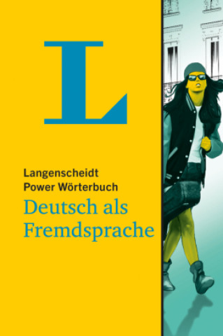 Könyv Langenscheidt Power Wörterbuch Deutsch als Fremdsprache 