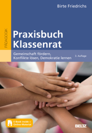 Knjiga Praxisbuch Klassenrat Birte Friedrichs